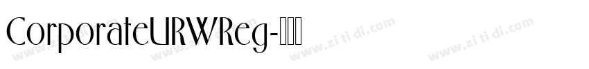 CorporateURWReg字体转换