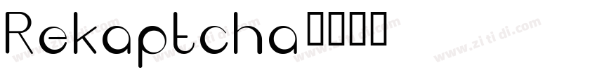 Rekaptcha字体转换