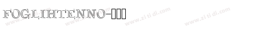 FoglihtenNo字体转换