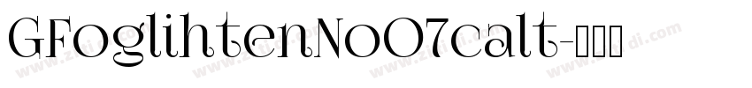 GFoglihtenNoO7calt字体转换
