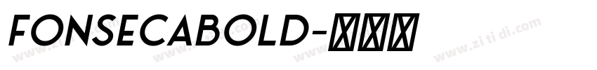 FonsecaBold字体转换