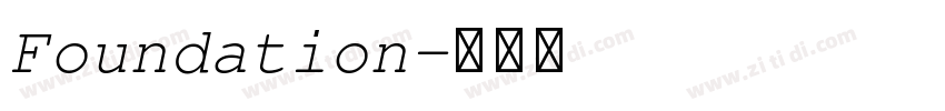 Foundation字体转换 Foundation字体转换