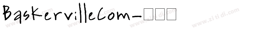 BaskervilleCom字体转换