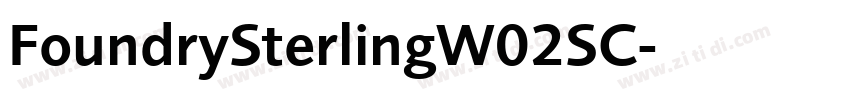 FoundrySterlingW02SC字体转换