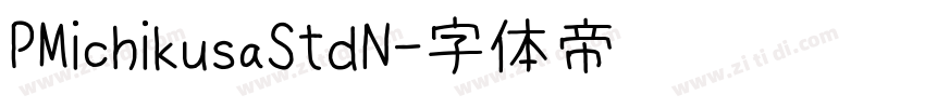 PMichikusaStdN字体转换
