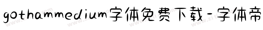 gothammedium字体免费下载字体转换