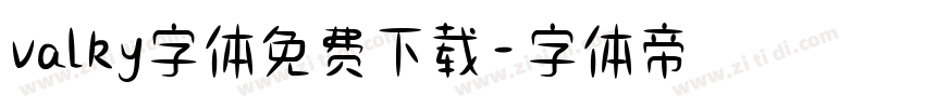 valky字体免费下载字体转换