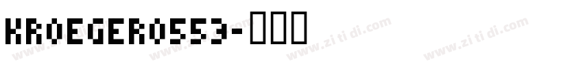 Kroeger0553字体转换