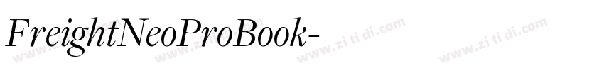 FreightNeoProBook字体转换 FreightNeoProBook字体转换