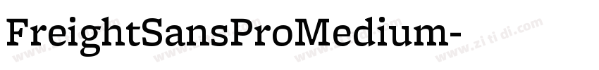 FreightSansProMedium字体转换
