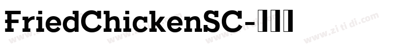 FriedChickenSC字体转换