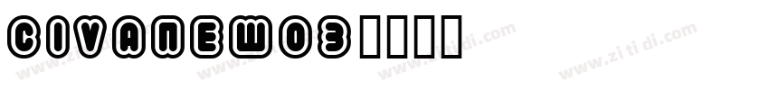 CivaneW03字体转换