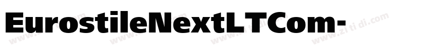 EurostileNextLTCom字体转换