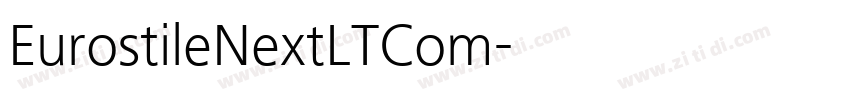 EurostileNextLTCom字体转换