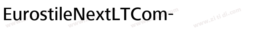 EurostileNextLTCom字体转换