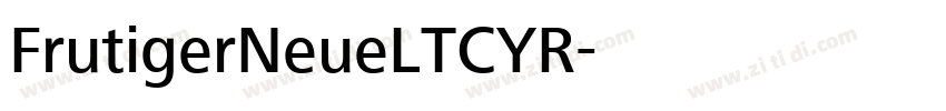 FrutigerNeueLTCYR字体转换