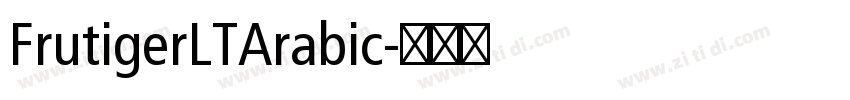 FrutigerLTArabic字体转换