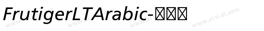 FrutigerLTArabic字体转换