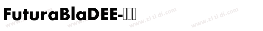 FuturaBlaDEE字体转换