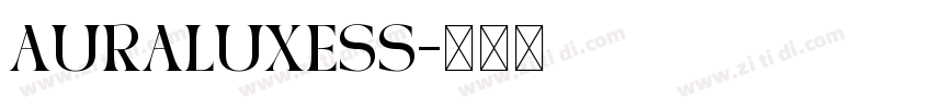 AURALUXESS字体转换