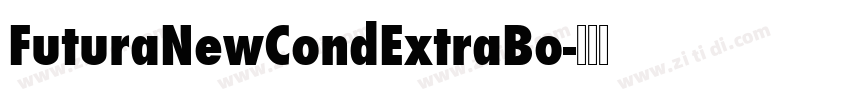 FuturaNewCondExtraBo字体转换