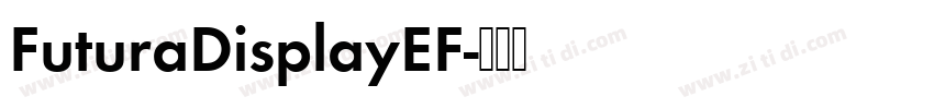 FuturaDisplayEF字体转换