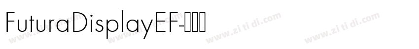 FuturaDisplayEF字体转换