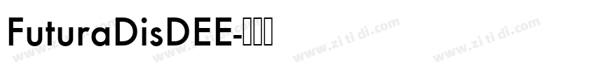 FuturaDisDEE字体转换