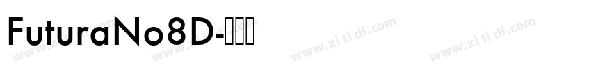 FuturaNo8D字体转换