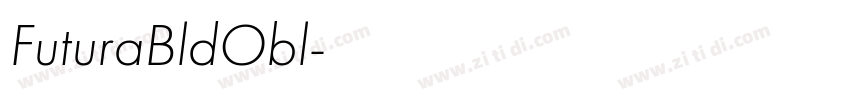 FuturaBldObl字体转换 FuturaBldObl字体转换