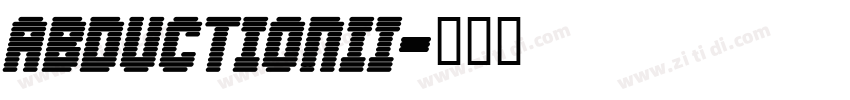 AbductionII字体转换