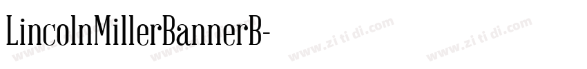 LincolnMillerBannerB字体转换