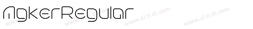 AgkerRegular字体转换 AgkerRegular字体转换