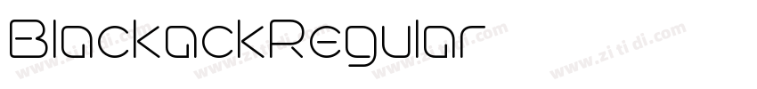 BlackackRegular字体转换 BlackackRegular字体转换