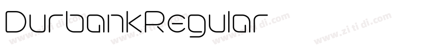 DurbankRegular字体转换 DurbankRegular字体转换