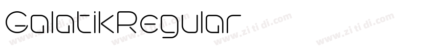 GalatikRegular字体转换 GalatikRegular字体转换