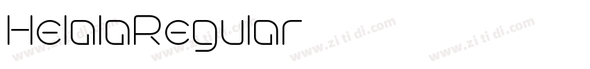 HelalaRegular字体转换 HelalaRegular字体转换