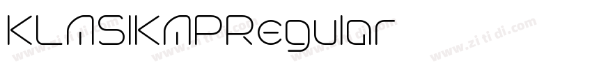 KLASIKAPRegular字体转换 KLASIKAPRegular字体转换