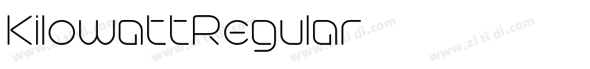 KilowattRegular字体转换 KilowattRegular字体转换