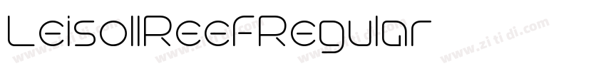 LeisollReefRegular字体转换 LeisollReefRegular字体转换