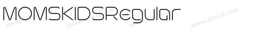 MOMSKIDSRegular字体转换 MOMSKIDSRegular字体转换