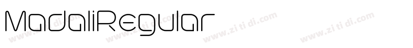 MadaliRegular◆字体转换 MadaliRegular◆字体转换