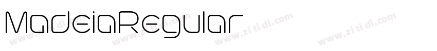 MadeiaRegular字体转换 MadeiaRegular字体转换