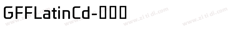 GFFLatinCd字体转换
