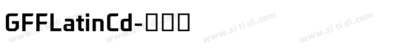 GFFLatinCd字体转换
