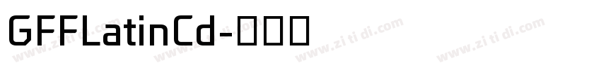 GFFLatinCd字体转换
