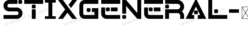 STIXGeneral字体转换
