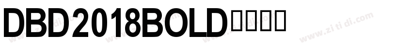 DBD2018Bold字体转换