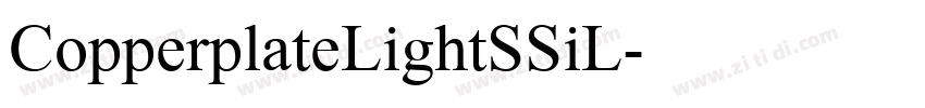 CopperplateLightSSiL字体转换