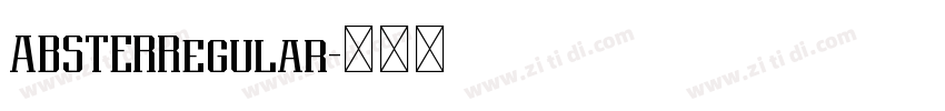ABSTERRegular字体转换 ABSTERRegular字体转换
